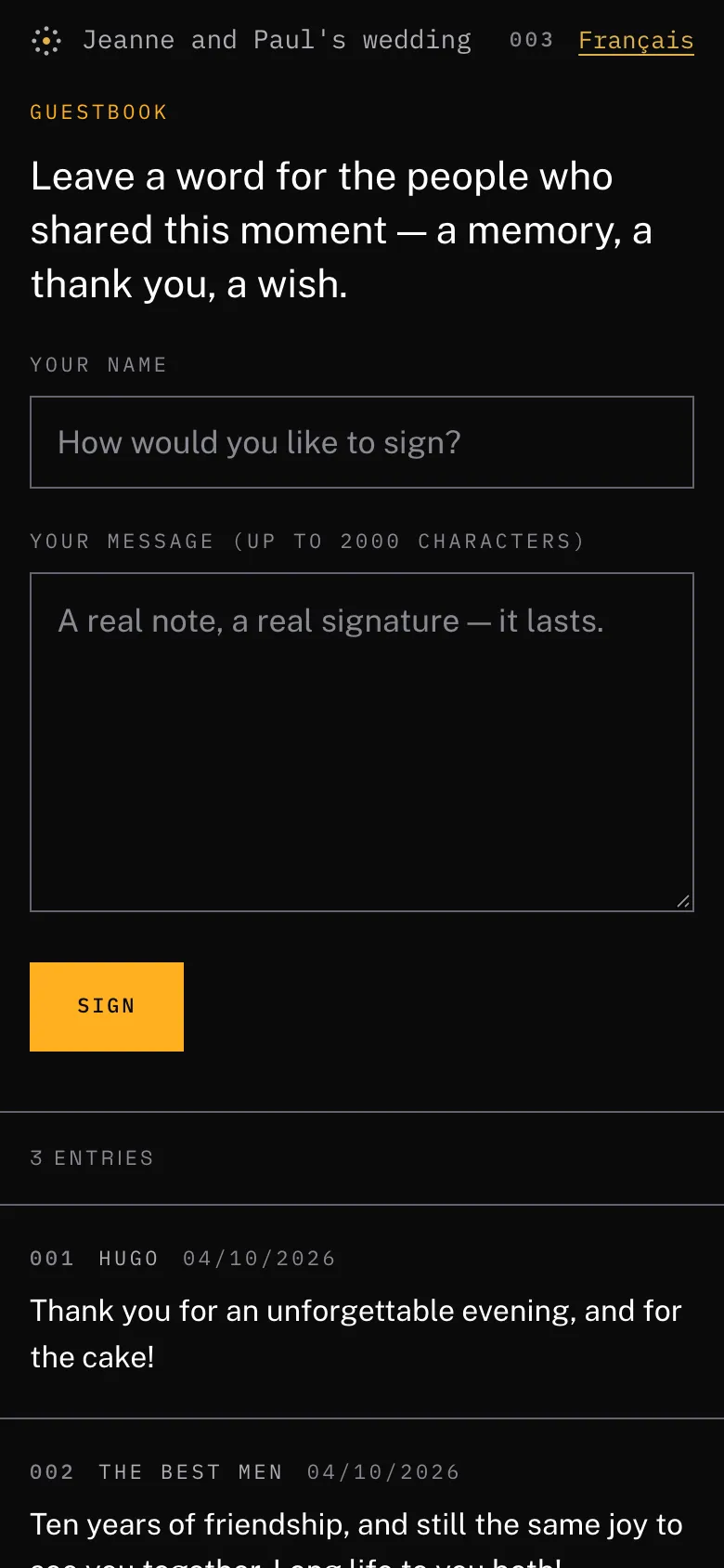 The guestbook with the notes guests have already left and the form to sign
