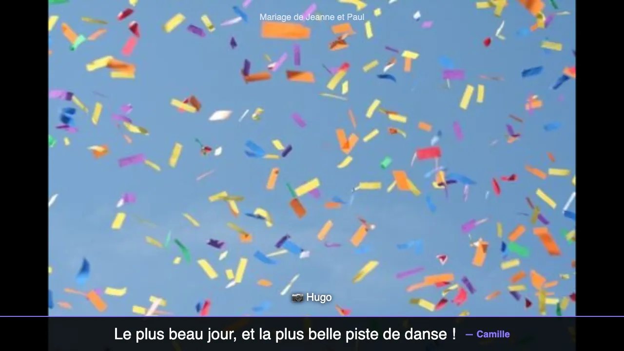 Le diaporama en plein écran, avec en bas le bandeau d'un message signé Camille